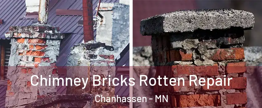  Chimney Bricks Rotten Repair Chanhassen - MN