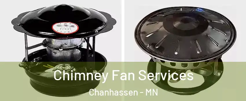  Chimney Fan Services Chanhassen - MN