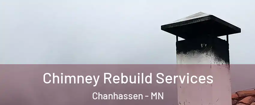  Chimney Rebuild Services Chanhassen - MN