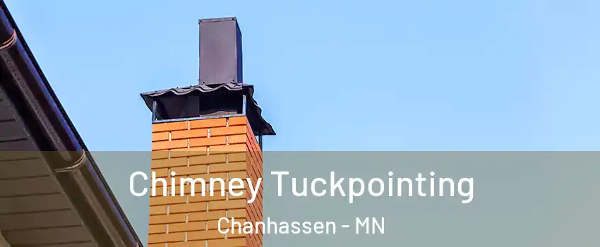  Chimney Tuckpointing Chanhassen - MN