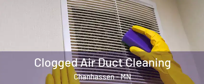  Clogged Air Duct Cleaning Chanhassen - MN