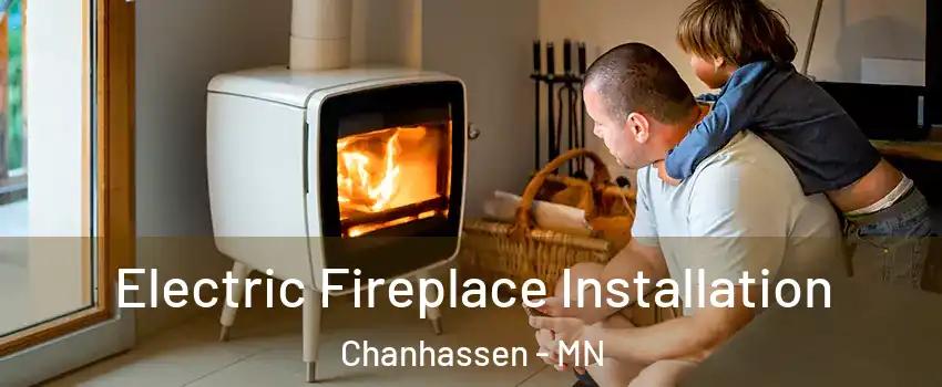  Electric Fireplace Installation Chanhassen - MN