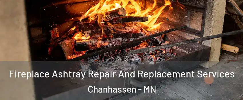  Fireplace Ashtray Repair And Replacement Services Chanhassen - MN