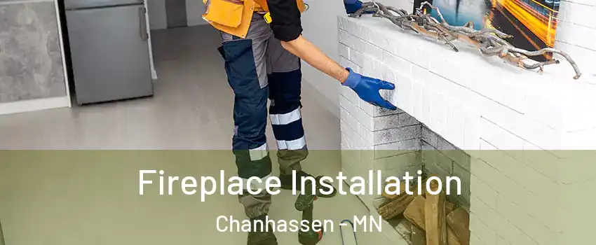  Fireplace Installation Chanhassen - MN