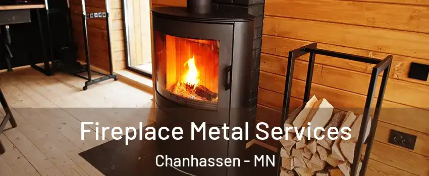 Fireplace Metal Services Chanhassen - MN