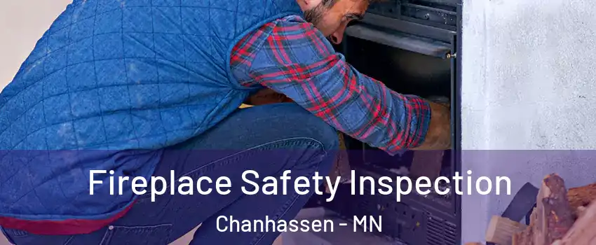  Fireplace Safety Inspection Chanhassen - MN