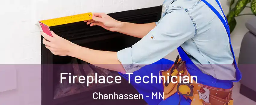  Fireplace Technician Chanhassen - MN