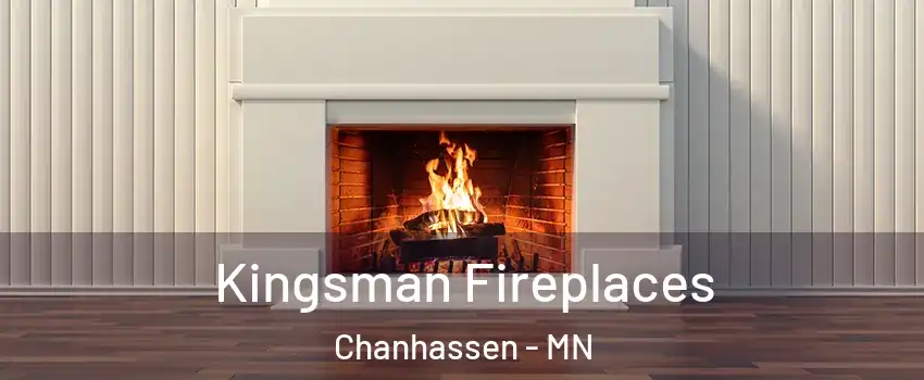  Kingsman Fireplaces Chanhassen - MN
