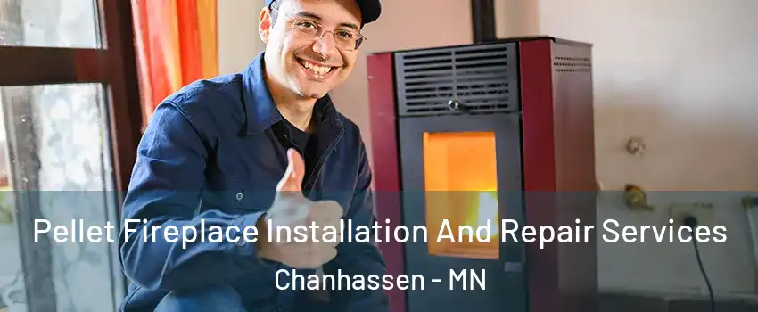  Pellet Fireplace Installation And Repair Services Chanhassen - MN